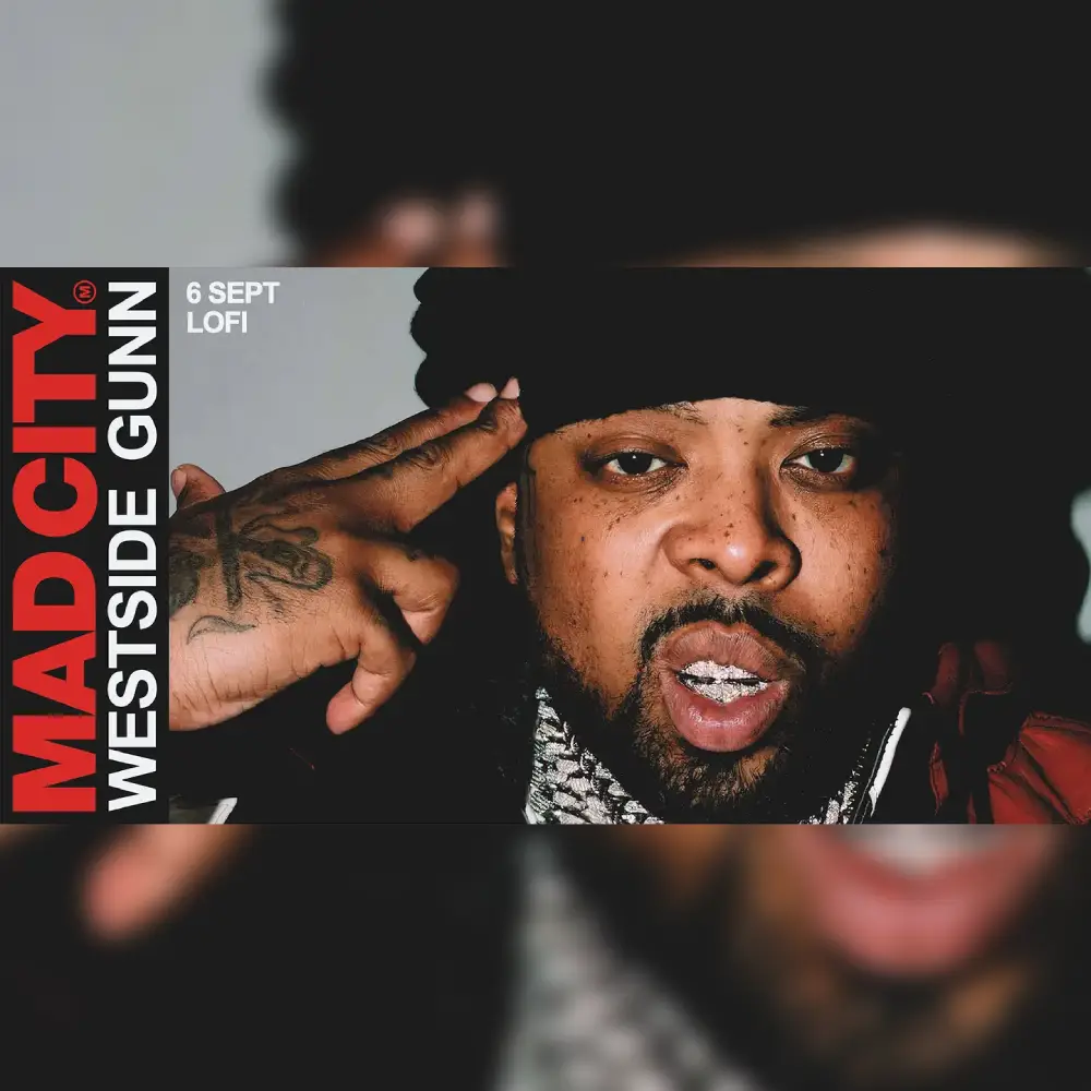 Mad City presents: Westside Gunn